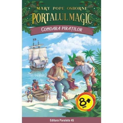 Portalul magic 4: Comoara piratilor | Mary Pope Osborne