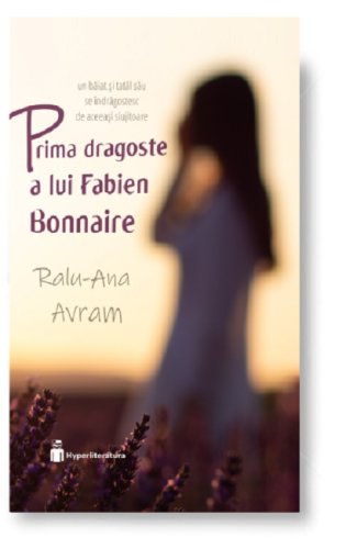Prima dragoste a lui Fabien Bonnaire | Ralu-Ana Avram