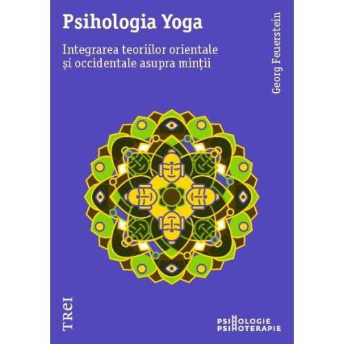 Psihologia Yoga | Georg Feuerstein