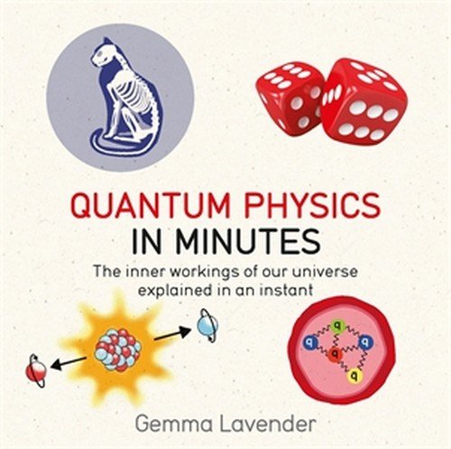 Quantum Physics in Minutes | Gemma Lavender