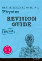 Revise Edexcel GCSE (9-1) Physics Higher Revision Guide | Mike O'Neill, Penny Johnson
