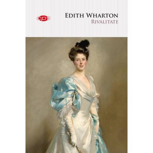 Rivalitate | Edith Wharton