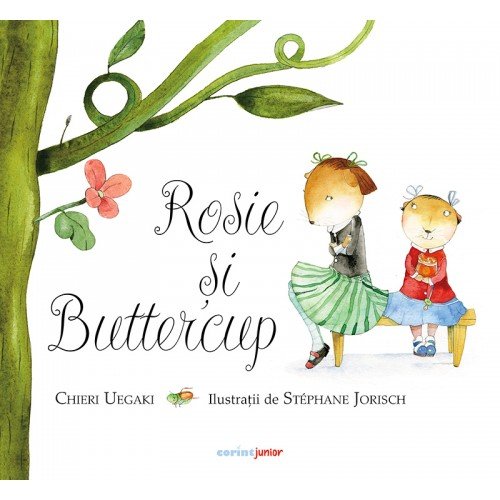 Rosie si Buttercup | Chieri Uegaki