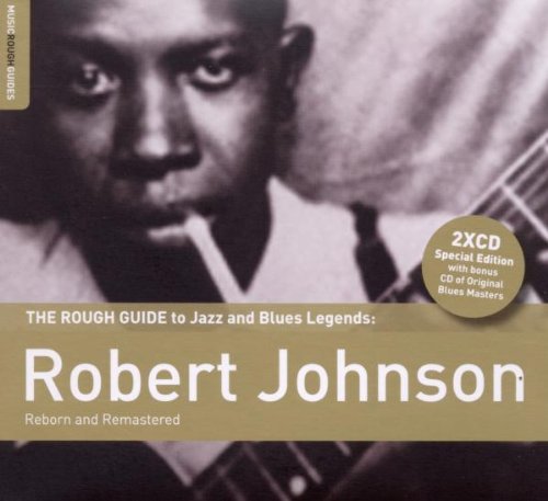 Rough Guide to Robert Johnson | Robert Johnson