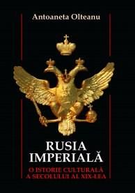 Rusia imperiala | antoaneta olteanu