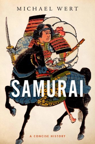 Oxford University Press Inc - Samurai | michael wert
