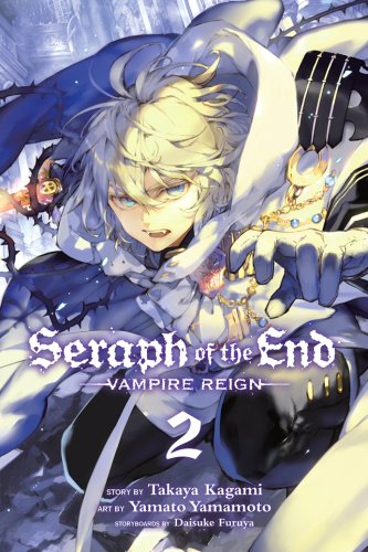 Seraph of the End - Volume 2 | Takaya Kagami