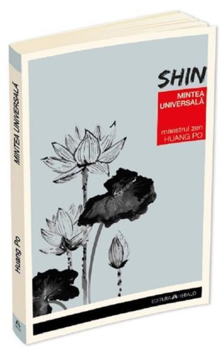 Shin - Mintea Universala | Ser-Huang Poon