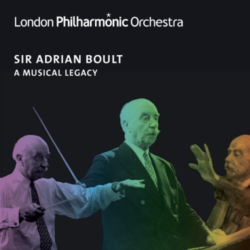 Sir Adrian Boult: A Musical Legacy | Sir Adrian Boult
