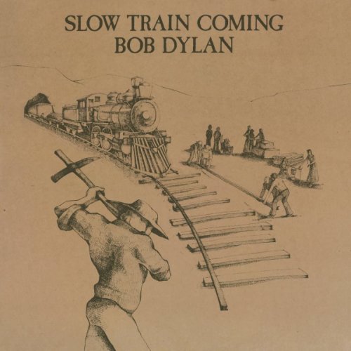 Slow Train Coming - Vinyl | Bob Dylan