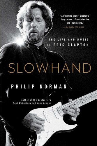 Slowhand | Philip Norman