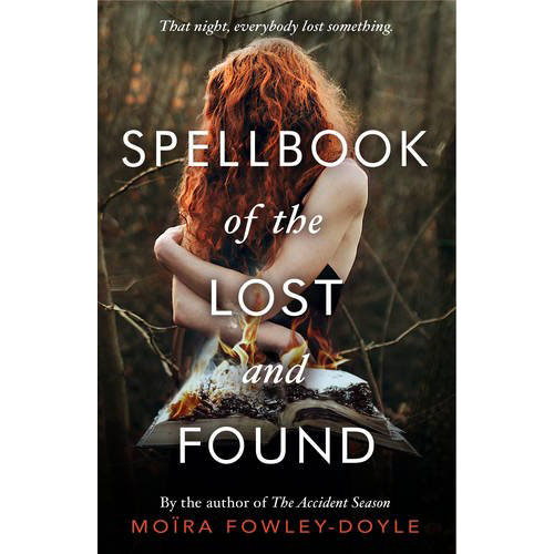 Spellbook of the Lost and Found | Moira Fowley-Doyle