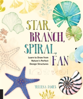 Star, Branch, Spiral, Fan | Yellena James