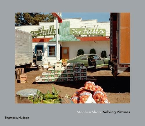 Stephen Shore: Solving Pictures | Quentin Bajac