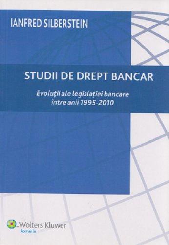 Studii De Drept Bancar | Ianfred Silberstein
