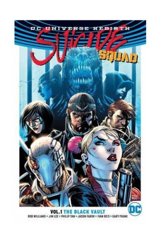 Suicide Squad TP Vol 1 The Black Vault (Rebirth) | Rob Williams