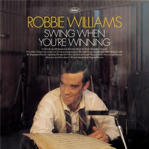 Swing When You're Winning | Robbie Williams