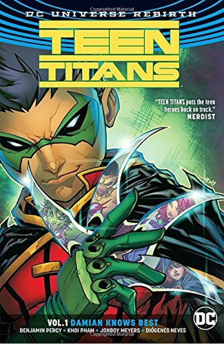 Teen Titans TP Vol 1 Damian Knows Best (Rebirth) | Benjamin Percy