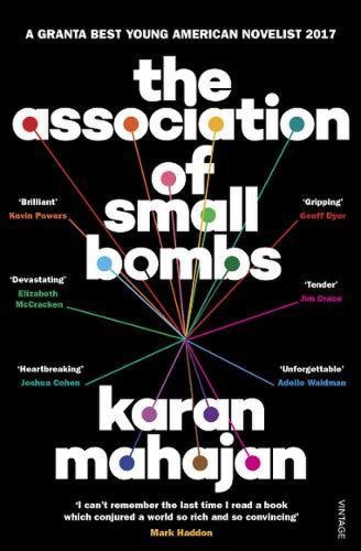 The Association of Small Bombs | Karan Mahajan