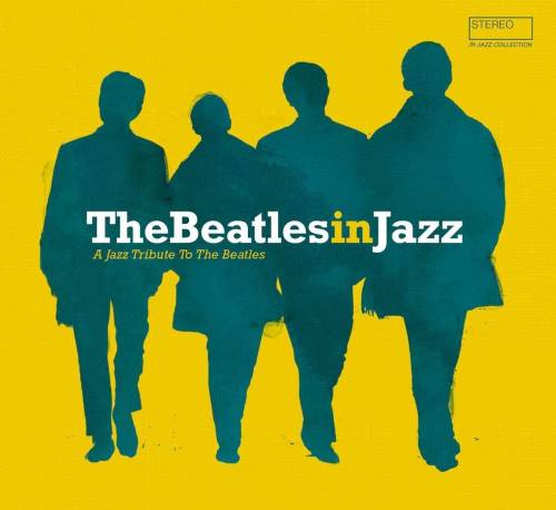The Beatles In Jazz - Vinyl | Various Artists