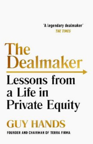 The Dealmaker | Guy Hands, Jo Johnson