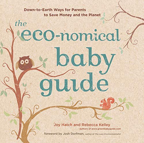 The Eco-nomical Baby Guide | Joy Hatch