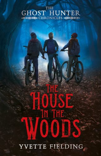 The House in the Woods | Yvette Fielding