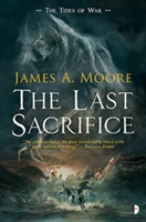 The Last Sacrifice | James A. Moore