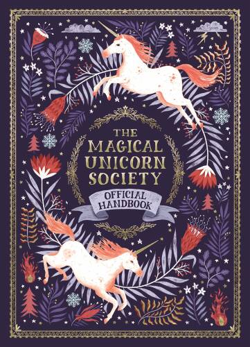 The Magical Unicorn Society | Selwyn E. Phipps