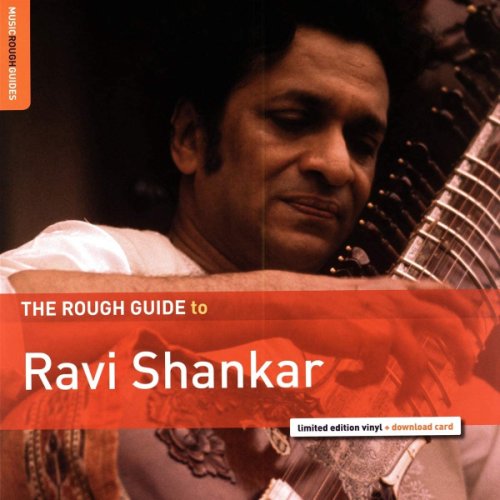The Rough Guide to Ravi Shankar - Vinyl | Ravi Shankar