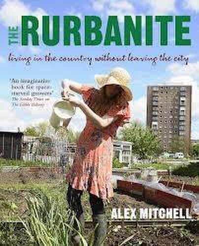 The Rurbanite | Alex Mitchell