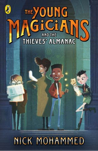 The Young Magicians and The Thieves' Almanac | Nick Mohammed