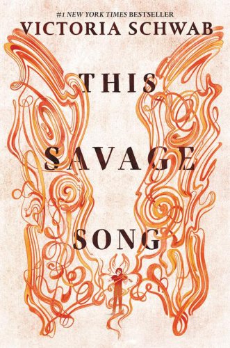 This Savage Song | Victoria Schwab