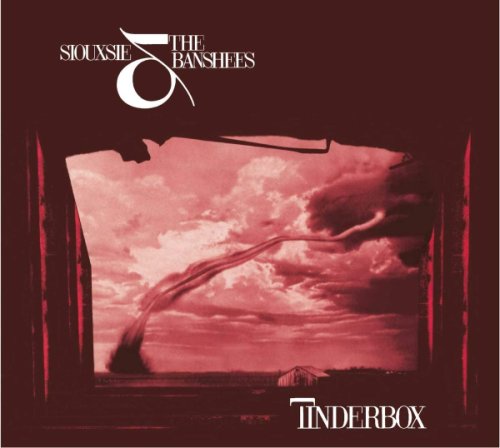 Tinderbox | Siouxsie and the Banshees