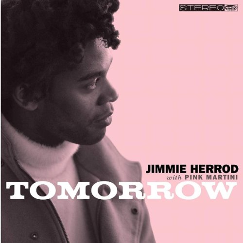Tomorrow - Vinyl | Pink Martini, Jimmie Herrod