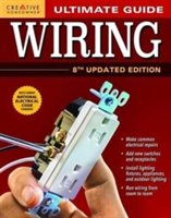 Ultimate Guide: Wiring | Editors of Creative Homeowner