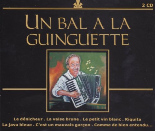 Un Bal A La Guinguette | Various Artists