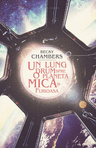 Un lung drum spre o planeta mica si furioasa | Becky Chambers
