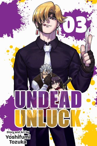 Undead Unluck - Volume 3 | Yoshifumi Tozuka