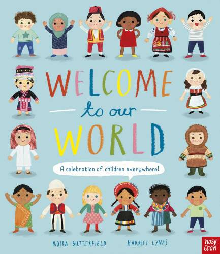 Welcome to our World | Moira Butterfield