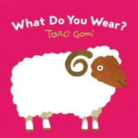 What Do You Wear? | Taro Gomi