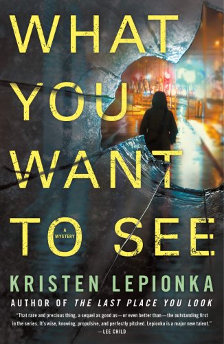 What You Want to See | Kristen Lepionka