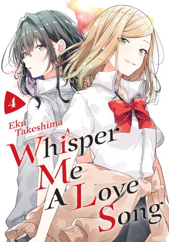 Kodansha Comics - Whisper me a love song - volume 4 | eku takeshima