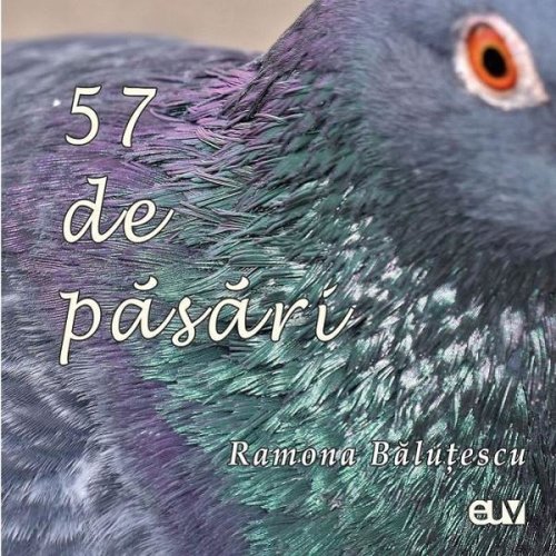 57 de pasari - Ramona Balutescu, editura Universitatea De Vest