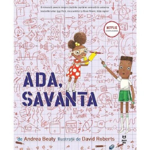 Ada, savanta - Andrea Beaty, David Roberts, editura Pandora