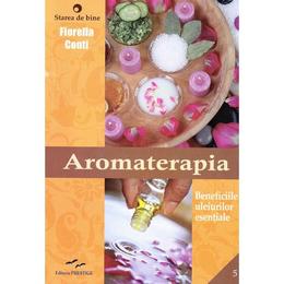 Aromaterapia - Fiorella Conti, editura Prestige