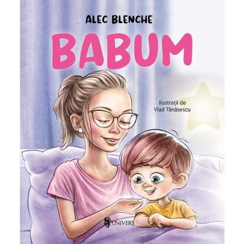 Babum - Alec Blenche, editura Univers
