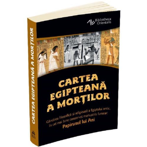 Cartea egipteana a mortilor. papirusul lui ani, editura Herald