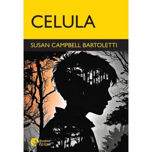 Celula - Susan Campbell Bartoletti, editura Booklet