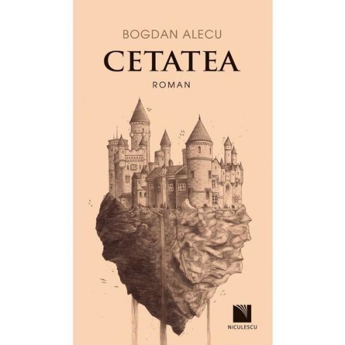 Cetatea - Bogdan Alecu, editura Niculescu